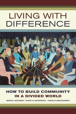Living with Difference by Adam B Seligman image