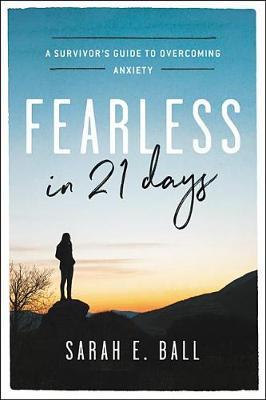 Fearless in 21 Days by Sarah E. Ball image