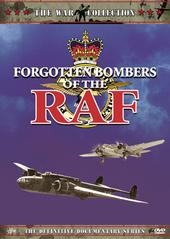 Forgotten Bombers Of The Raf on DVD Forgotten Bombers Of The Raf on DVD