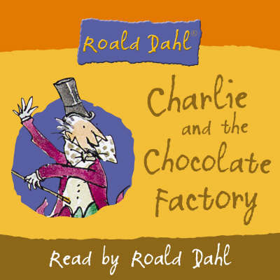 Charlie and the Chocolate Factory by Roald Dahl image