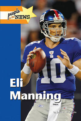 Eli Manning by John F Wukovits image