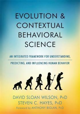 Evolution and Contextual Behavioral Science by David S. Wilson image