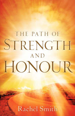 The Path of Strength and Honour by Rachel Smith (Centre for Midwifery and Family Health, Faculty of Nursing, University of Technology, Sydney, NSW, Australia) image