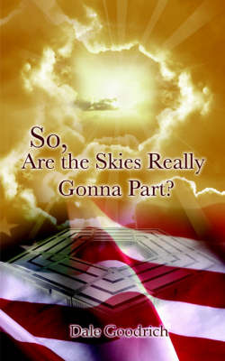 So, Are the Skies Really Gonna Part? image