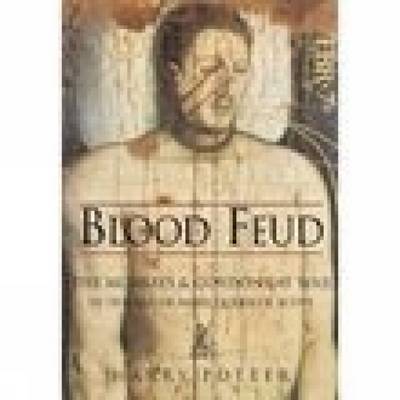 Blood Feud by Harry Potter