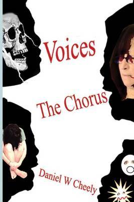 Voices on Paperback by Daniel W Cheely