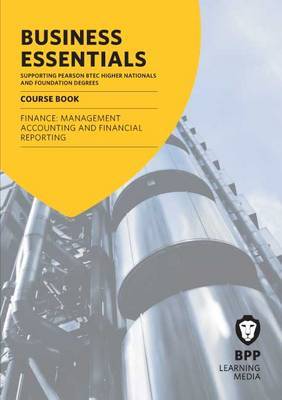 Business Essentials Finance: Management Accounting and Financial Reporting by BPP Learning Media image