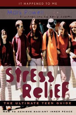 Stress Relief by Mark Powell image