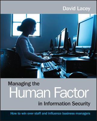 Managing the Human Factor in Information Security by David Lacey image