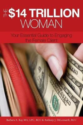 The $14 Trillion Woman by Anthony J Dileonardi image