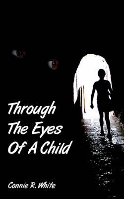 Through The Eyes Of A Child by Connie R. White image