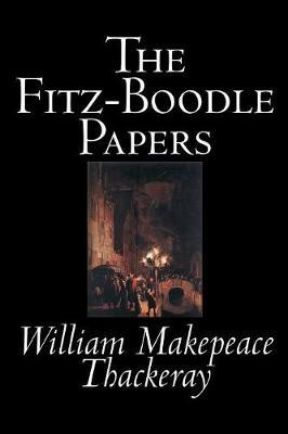 The Fitz-Boodle Papers by William Makepeace Thackeray image