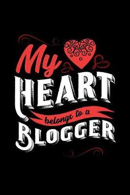 My Heart Belongs to a Blogger image