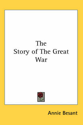 The Story of The Great War by Annie Besant image