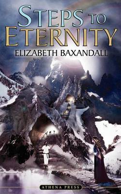 Steps to Eternity by Elizabeth Baxandall image