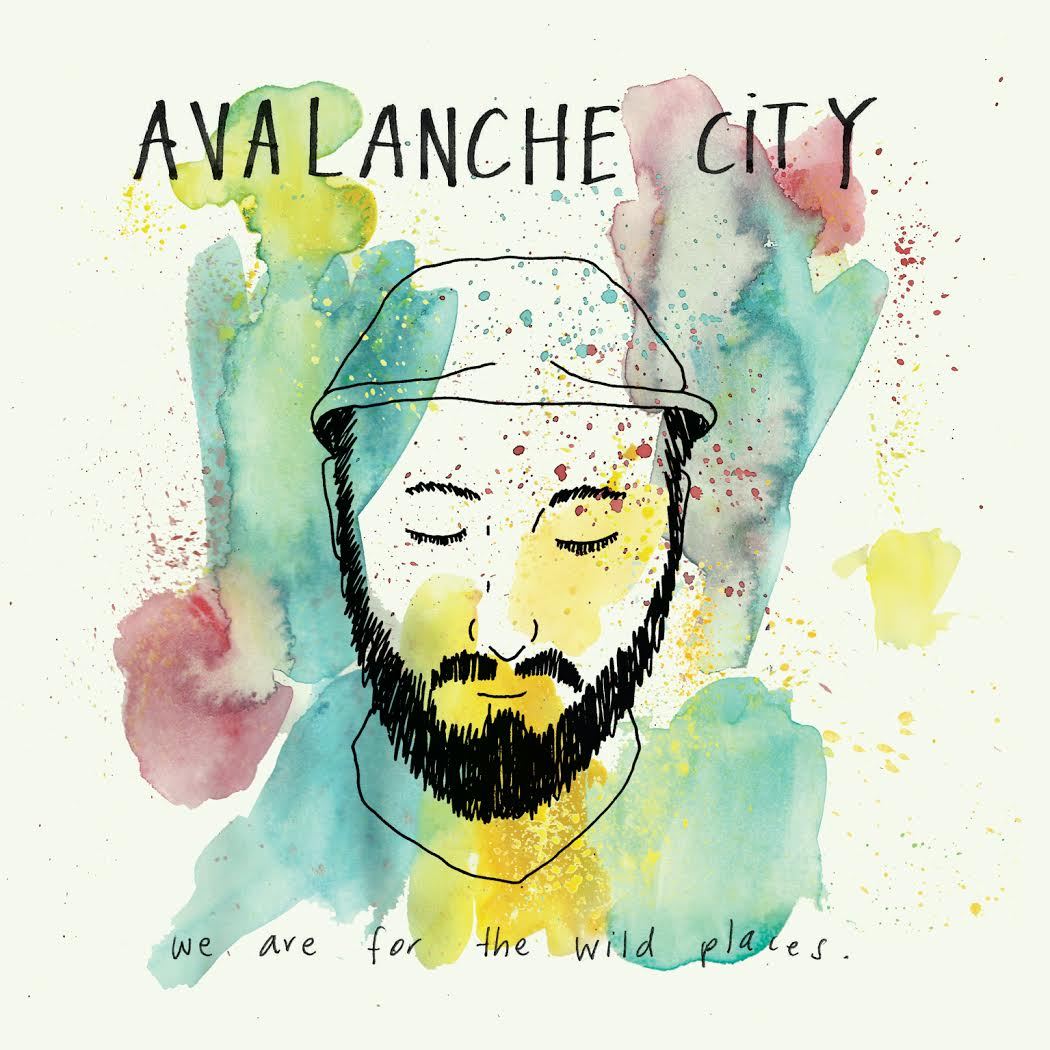 We Are For The Wild Places on CD by Avalanche City