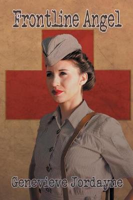 Frontline Angel by Genevieve Jordayne image