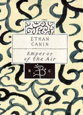 Emperor of the Air by Ethan Canin image