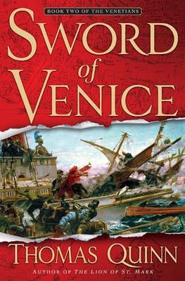 The Sword of Venice by Thomas Quinn image