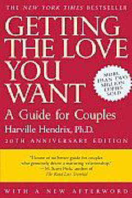 Getting the Love You Want by Harville Hendrix image