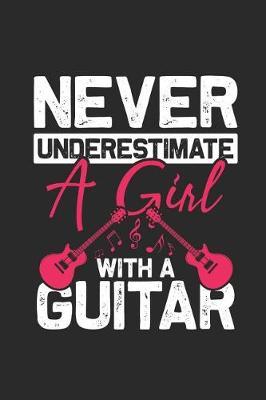 Never Underestimate a Girl with a Guitar by Guitar Publishing image