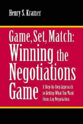 Game, Set, Match by Henry S. Kramer