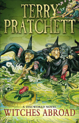 Witches Abroad (Discworld 12 - The Witches) (UK Ed.) by Terry Pratchett image