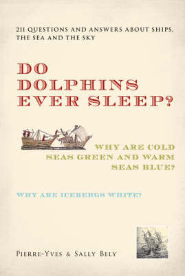Do Dolphins Ever Sleep? by Pierre-Yves Bely image