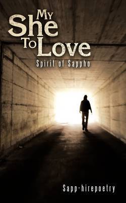 "My She To Love" by Sapp-hirepoetry image