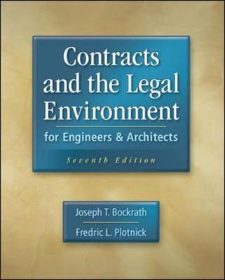 Contracts and the Legal Environment for Engineers and Architects by Joseph T. Bockrath image