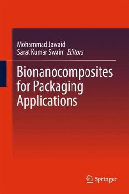 Bionanocomposites for Packaging Applications on Hardback