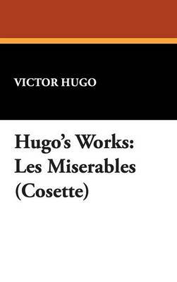 Hugo's Works by Victor Hugo image