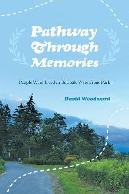 Pathway Through Memories by David Woodward image
