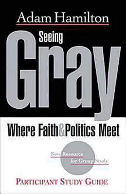 Seeing Gray by Adam Hamilton image