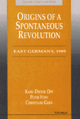 Origins of a Spontaneous Revolution on Hardback