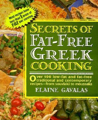Secrets of Fat-free Greek Cooking by Elaine Gavalas image