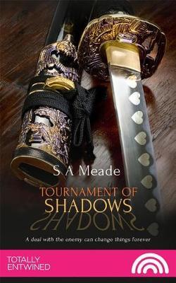 Tournament of Shadows by SA Meade image