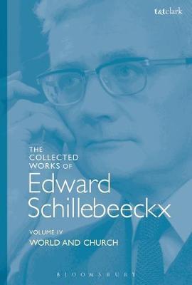 The Collected Works of Edward Schillebeeckx Volume 4 by Edward Schillebeeckx image