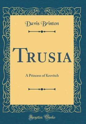 Trusia by Davis Brinton image