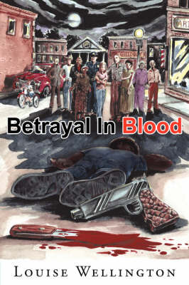 Betrayal in Blood on Paperback by Louise, Wellington