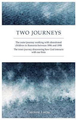 Two Journeys by Caroline Lucas image