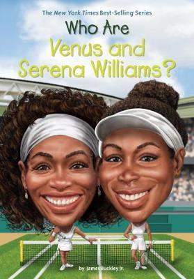 Who Are Venus And Serena Williams? by James Buckley image