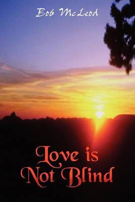 Love is Not Blind by Bob Mcleod image