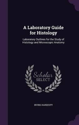 A Laboratory Guide for Histology image