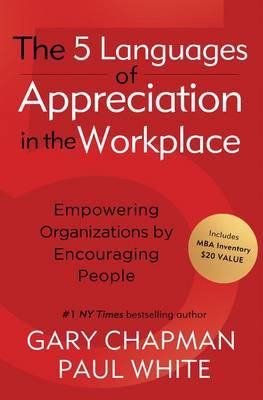 The 5 Languages of Appreciation in the Workplace by Gary Chapman image