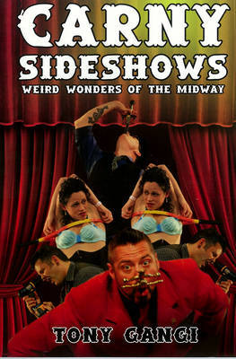 Carny Sideshows by Tony Gangi image