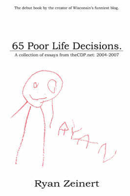 65 Poor Life Decisions by Ryan Zeinert image