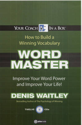 Word Master: Improve Your Word Power and Improve Your Life! by Denis Waitley image