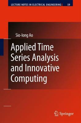 Applied Time Series Analysis and Innovative Computing on Hardback by Sio-Iong Ao