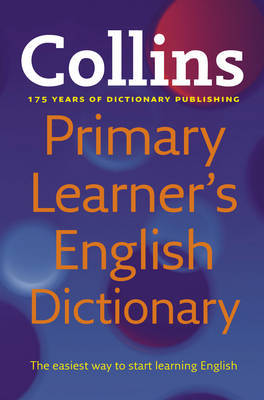 Collins Primary Learner's English Dictionary on Paperback by Collins Dictionaries